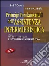 Principi fondamentali dell'assistenza infermieristica libro