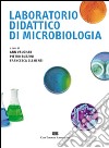 Laboratorio didattico di microbiologia libro