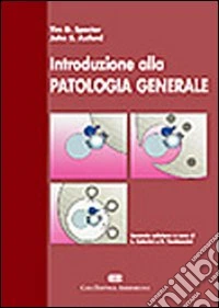 Introduzione alla patologia generale libro