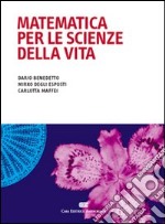 Matematica per le scienze della vita libro