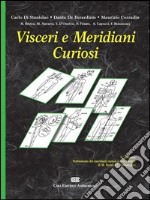 Visceri e meridiani curiosi