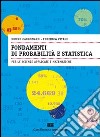 Fondamenti di probabilità e statistica per le scienze matematiche e applicate libro