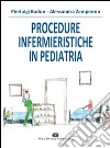 Procedure infermieristiche in pediatria libro