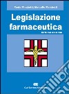 Legislazione farmaceutica libro