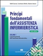 Principi fondamentali dell'assistenza infermieristica libro