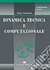 Dinamica tecnica e computazionale (2) libro
