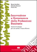 Innovazione e governance delle professioni sanitarie