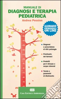 Manuale di diagnosi e terapia pediatrica. Con Contenuto digitale (fornito elettronicamente) libro
