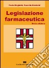 Legislazione farmaceutica libro