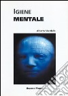 Igiene mentale libro