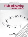 Fluidodinamica incomprimibile libro