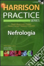 Harrison Practice. Nefrologia. Con CD-ROM