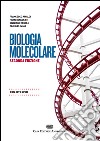 Biologia molecolare. Con Contenuto digitale (fornito elettronicamente) libro