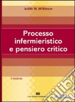 Processo infermieristico e pensiero critico