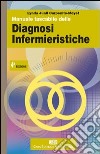 Manuale tascabile delle diagnosi infermieristiche libro