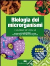 Biologia dei microrganismi. Con Contenuto digitale (fornito elettronicamente) libro