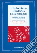 Il laboratorio oncologico della farmacia libro