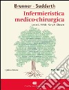 Brunner & Suddarth. Infermieristica medico-chirurgica. Vol. 2 libro