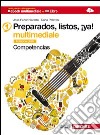 Preparados, listos, ¡ya! Competencias. Ediz. giall libro