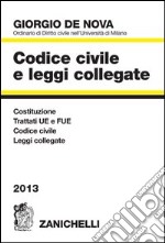 Codice civile e leggi collegate 2013 libro