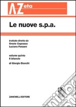 Le nuove s.p.a.. Vol. 5: Il bilancio libro