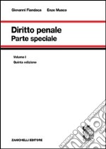 Diritto penale. Vol. 1: Parte speciale libro