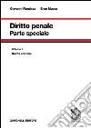 Diritto penale. Vol. 1: Parte speciale libro