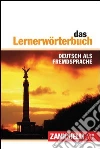 Das Lernerwörterbuch. Deutsch als Fremdsprache libro