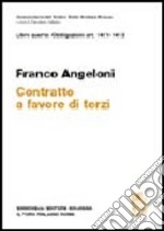 Commentario del codice civile. Art. 1411-1413. Contratto a favore di terzi libro