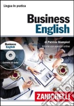 Business english. Con CD Audio. Con aggiornamento online libro