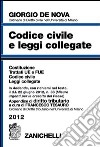 Codice civile e leggi collegate 2012. Con appendice di diritto tributario libro