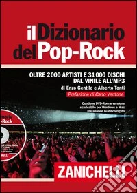 Il dizionario del Pop-Rock. Con DVD-ROM libro