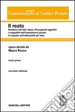 Commentario sistematico al codice penale. Vol. 2/1: Struttura del fatto tipico-Presupposti oggettivi e soggettivi dell'imputazione penale-Il requisito dell'offensività del fatto libro