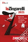 Lo Zingarelli 2021. Vocabolario della lingua italiana. Versione plus. Con Contenuto digitale (fornito elettronicamente) libro