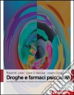 Droghe e farmaci psicoattivi libro