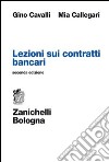 Lezioni sui contratti bancari libro