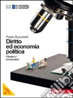 Diritto ed economia politica. Per le Scuole superi libro