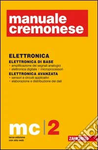 Manuale Cremonese di elettronica (2) libro