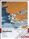 Biochimica. Con Contenuto digitale (fornito elettronicamente) libro