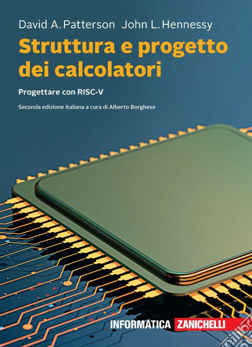 Struttura e progetto dei calcolatori. Progettare con RISC-V. Con e-book