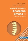 Atlante tascabile di anatomia umana. Con e-book. Vol. 1: Apparato locomotore libro