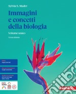 Immagini e concetti della biologia. Per le Scuole superiori. Con e-book libro