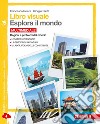 Libro visuale esplora il mondo.  Per la Scuola media. Con e-book. Con espansione online. Vol. 3: Regioni e problemi del mondo libro