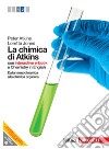 La chimica di Atkins. Con interactive e-book. Per  libro