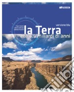 LA TERRA Età 4,5 miliardi di a libro