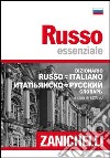 Russo essenziale. Russo-italiano, italiano-russo libro