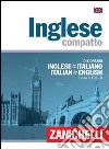 Inglese compatto. Dizionario inglese-italiano, italiano-inglese libro