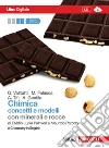 Chimica. Concetti e modelli. Con minerali e rocce. Con Chemistry in english. Per le Scuole superiori. Con espansione online libro di Valitutti Giuseppe Falasca Marco Tifi Alfredo