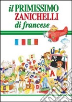 Il primissimo Zanichelli di francese