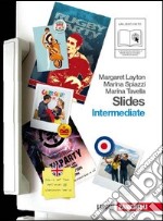 Slides intermediate. Per le Scuole superiori. Con espansione online. Vol. 3 libro